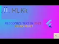 Flutter Recognize Text In 2022 Using Google Ml Kit