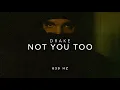 Download Lagu Drake - Not You Too (Ft. Chris Brown) [639 Hz Heal Interpersonal Relationships]