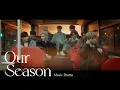 Lagu ZEROBASEONE (제로베이스원) 'Our Season' Music Drama