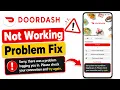 DoorDash App Not Working Today DoorDash login Problem Today DoorDash Down Today