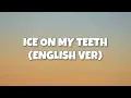 Download Lagu ATEEZ - Ice On My Teeth (ENGLISH VER.) | Lyrics Video