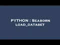 PYTHON Seaborn load - dataset