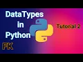 Datatypes in Python Tutorial 2 How to use Dictionary List Tuples in Python Hindi Urdu