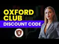 Legit Oxford Club Discount Code Trusted Deal - August 2026