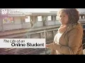 A Glimpse Into the Life of an Online Student CUNY School of Professional Studies