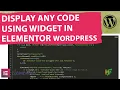 How to Display Any Code in Elementor WordPress PHP JavaScript HTML Code Highlight