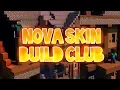 Nova Skin - Build Club