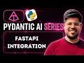 FastAPI Integration with Pydantic AI Build an AI Agent API