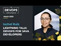 DevOps for Java Developers Ixchel Ruiz The DEVOPS Conference - Global 2023