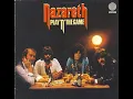 Download Lagu Nazareth – Play ’n’ the Game (1976) Full Original Album Vinyl | Vintage 70s Rock Legends