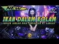 Download Lagu DJ IKAN DI DALAM KOLAM REMIX JANGAN JANGAN DULU JANGANLAH DIGANGGU TIKTOK VIRAL 2023 FULL BASS