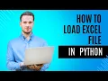 How to Import an Excel File in Python Using Pandas