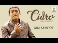 Download Lagu Didi Kempot - Cidro