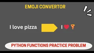 30 Python Practice Emoji Converter in Python Fun Beginner Project Using Functions