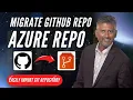 How to migrate a Git Repo from GitHub to Azure Repos Import Git Repo from GitHub into Azure Repos