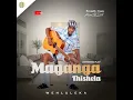 Download Lagu Maganga Thishela - Nathandana Kanjan