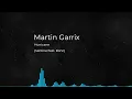 Martin Garrix & Sentinel feat. Bonn - Hurricane