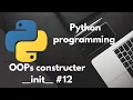 Python Constructors Explained init Method in OOP Code with Sukhnam