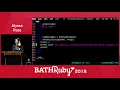 You Might Not Need Gems - Alyssa Ross at Bath Ruby 2018