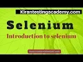 Introduction to selenium Basics of selenium webdriver