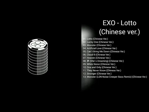 Download MP3 [DOWNLOAD LINK] EXO - LOTTO [CHINESE] (MP3)