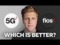 Verizon 5G vs Fios Home Internet Which is Better 2025