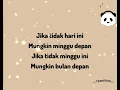 Lagu Kita Usahakan Lagi - Batas Senja (Lyrics).mp4 