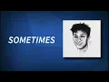 Rich Brian - Sometimes (Lyrics Video)