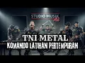 Download Lagu Cover Lagu TNI Komandi Latihan Pertempuran