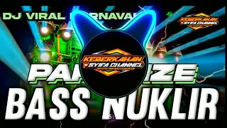 dj paradise bass nuklir cocok buat cek soud 2023