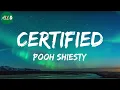 Pooh Shiesty - Certified