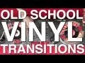 Download Lagu Old School Vinyl DJ Transitions