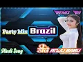 Download Lagu Party Mix Brazil song Dj Anju Babu