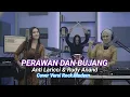 Lagu Perawan Dan Bujang - Anti Laricci dan Rudy Anand - Cover Versi Rock Modern