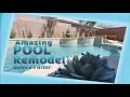 Amazing POOL Remodel before and after 19-year-old pool and spa