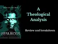 Nefarious A Theological Analysis Movie Review and Breakdown