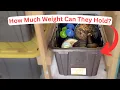 How Much Weight Can X Tote Bins Really Hold on a DIY Rack Testing 27 Gallon Home Depot Bins