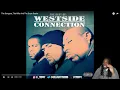 Westside Connection - The Gangsta, The Killa and The Dope Dealer REACTION | First Time Hearing!