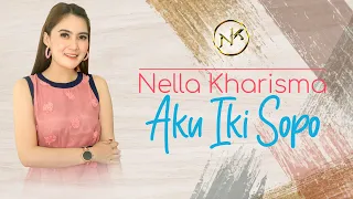 Download Nella Kharisma - Aku Iki | Dangdut (Official Music Video) MP3