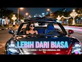 Lagu LEBIH DARI BIASA — LNCH INENG × DJ TESI | Emotional Urban EDM Rap 2025 - 2026