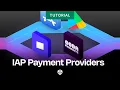 IAP 5 Payment providers Direct-to-Consumer D2C in-app tutorial