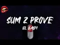 Lil Baby - Sum 2 Prove (lyrics)