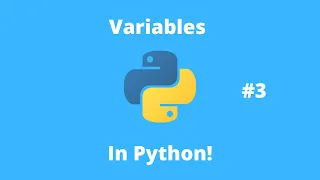 Python Tutorial 3 Variables