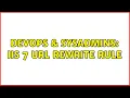 DevOps SysAdmins IIS 7 URL rewrite rule