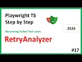 Rerunning Failed Test Cases in Playwright