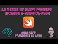 1 0 52 weeks swift episode5 control flow