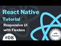 React Native Tutorial - Responsive UI with Flexbox