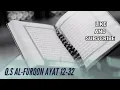 Lagu Q.S AL-FURQON AYAT 12-32 NADA ROST (METODE TILAWATI/METODE UMMI)