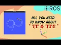 All you need to know about TF and TF2 in ROS Tutorial