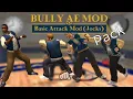 BULLY AE Basic Fighting Style Mod Pack Jocks